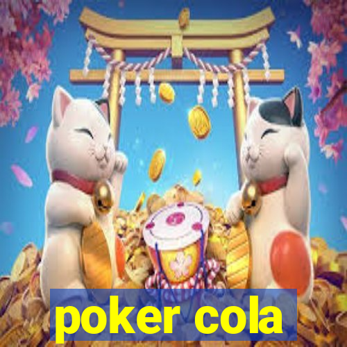 poker cola